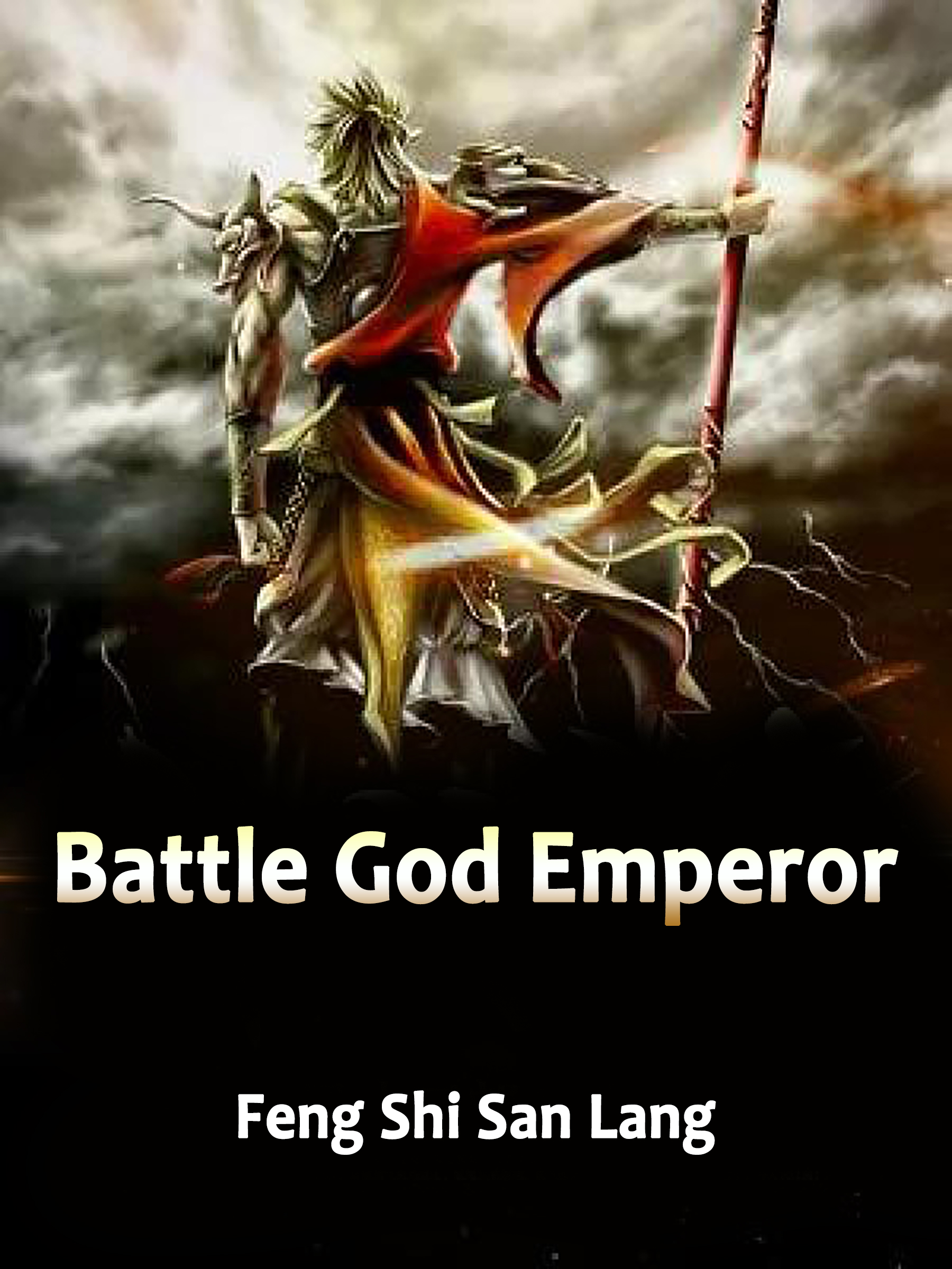 Battle God Emperor Novel Full Story Book BabelNovel